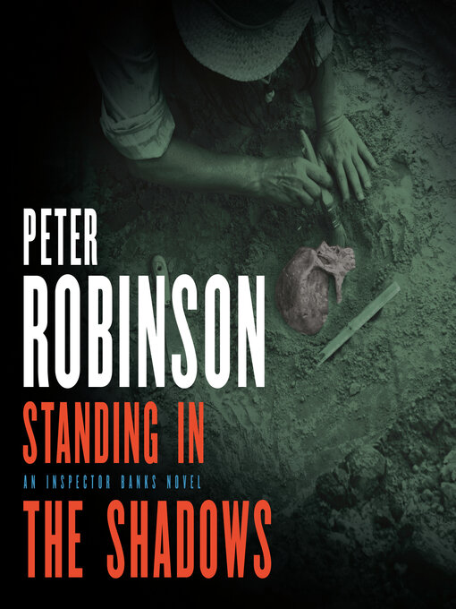 Title details for Standing in the Shadows by Peter Robinson - Available